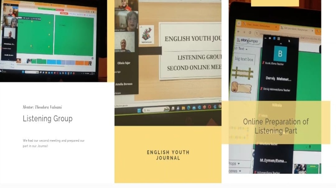 English Youth Journal isimli e-Twinning projemizde karışık ülke gruplarından olan ilk grup dinleme aktivitesini hazırladı